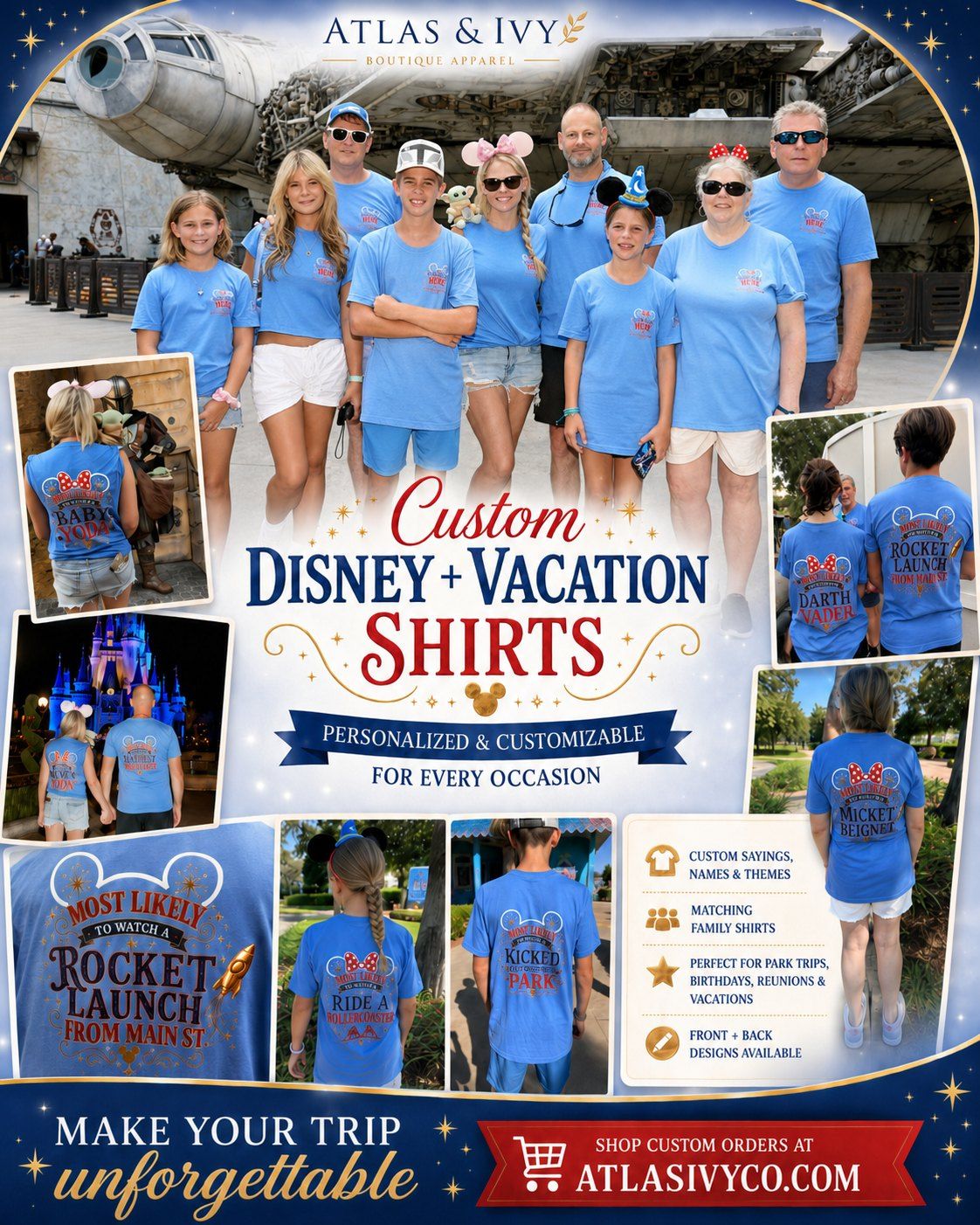 Atlas & Ivy custom Disney and vacation shirts — a family in matching light-blue tees at the theme park, with examples of personalized front-and-back designs and sayings. Custom sayings, names and themes; matching family shirts for park trips, birthdays, reunions and vacations.